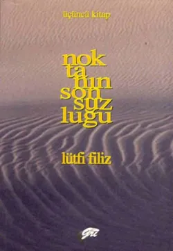 Noktanın Sonsuzluğu Üçüncü Kitap