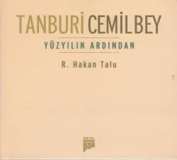 Tanburi Cemil Bey Yüzyilin Ardindan
