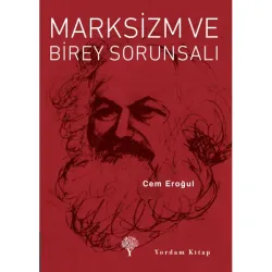 MARKSİZM VE BİREY SORUNSALI (Cep Boy)