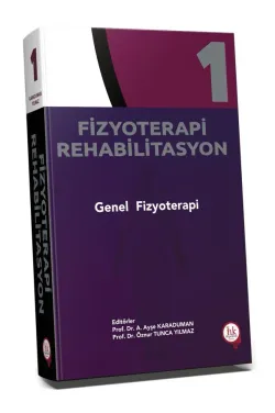 Fizyoterapi Rehabilitasyon Genel Fizyoterapi Cilt 1