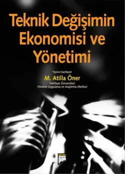 Teknik Değişimin Ekonomisi ve Yönetimi
