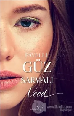 Güz Sarmalı Vecd