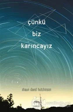 Çünkü Biz Karıncayız (Ciltli)