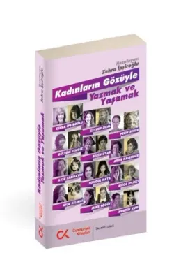 Kadınların Gözüyle Yazmak Ve Yaşamak