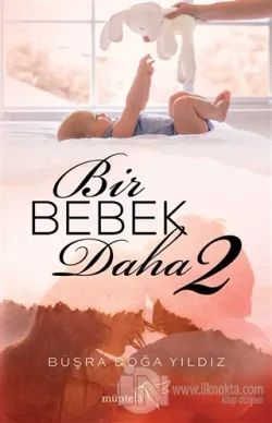 Bir Bebek Daha 2