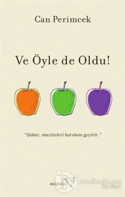 Ve Öyle de Oldu!