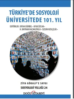 TüRKiYEDE SOSYOLOJi üNiVERSiTEDE 101. YIL