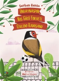 Ukraynaspor Kuş Gücü Forveti Civledo Radoşanu