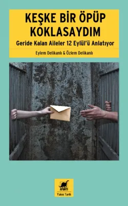 Keşke Bir Öpüp Koklasaydım
