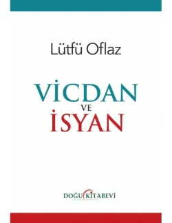 Vicdan ve İsyan
