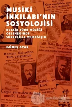 Musiki İnkılabı'nın Sosyolojisi