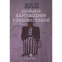 ÇİZGİLERLE KAPİTALİZMİN KORKUNÇ TARİHİ