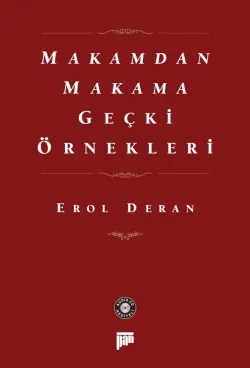 Makamdan Makama Geçki Örnekleri (CD'li)