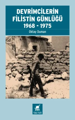 Devrimcilerin Filistin Günlüğü