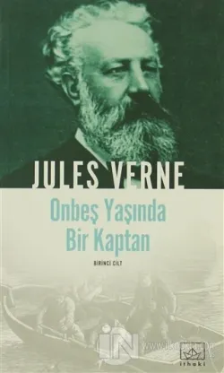 On Beş Yaşında Bir Kaptan - 1. Cilt