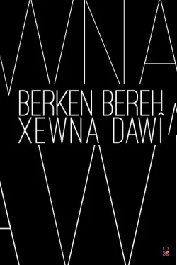 XEWNA DAWÎ
