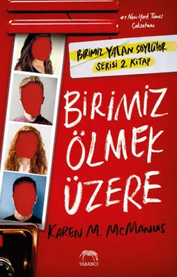 Birimiz Ölmek Üzere (Karton K.)