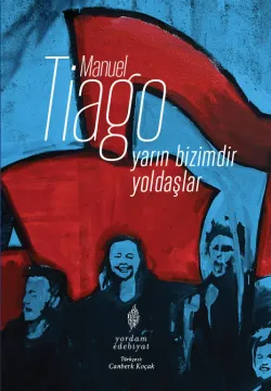 YARIN BİZİMDİR YOLDAŞLAR (HASARLI)