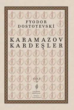 KARAMAZOV KARDEŞLER Cilt:2