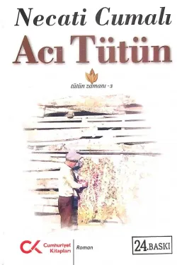 Acı Tütün(Tütün Zamanı 3)