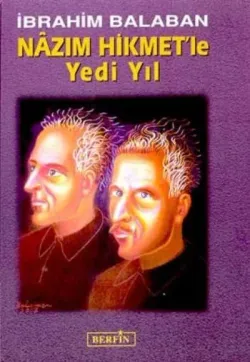 Nazım Hikmet'le Yedi Yıl (Ciltli)