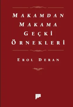 Makamdan Makama Geçki Örnekleri