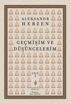 GEÇMİŞİM VE DÜŞÜNCELERİM Cilt: 1 (HASARLI)
