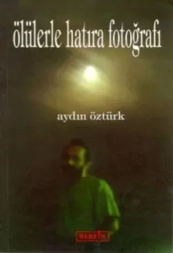 Ölülerle Hatıra Fotoğrafı