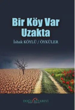 Bir köy var uzakta
