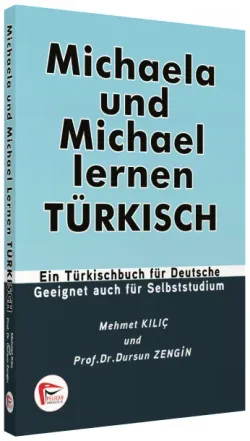 Mıchaela Und Mıchael Lernen Turkısch