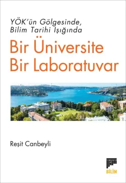 Bir Üniversite Bir Laboratuvar