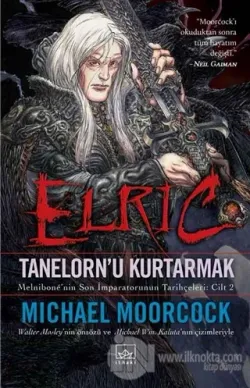 Elric - Tanelorn'u Kurtarmak