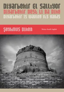 DİYARBEKİR EL SALLIYOR (İNGİLİZCE)