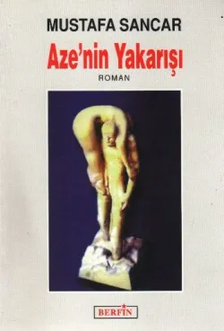 Azenin Yakarışı