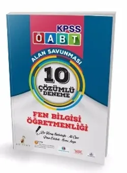 Pelikan Yayınları 2018 ÖABT Fen Bilgisi Öğretmenliği Alan Savunması 10 Çözümlü Deneme