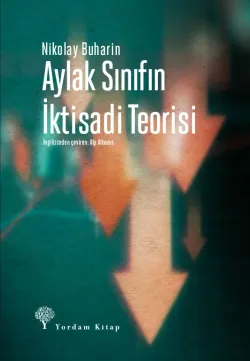 AYLAK SINIFIN İKTİSADİ TEORİSİ (HASARLI)