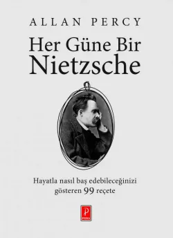 Her Güne Bir Nietzsche