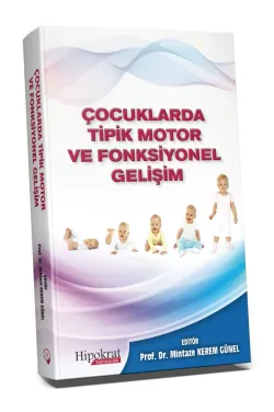 Çocuklarda Tipik Motor ve Fonksiyonel Gelişim
