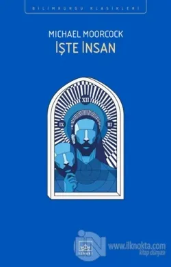 İşte İnsan