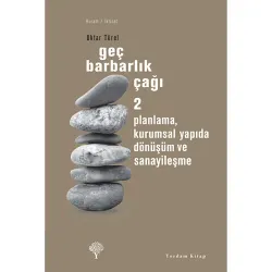 GEÇ BARBARLIK ÇAĞI-2 (HASARLI)