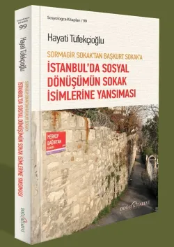 İstanbul'da Sosyal Dönüşümün ve sokak isimlerine yansıması