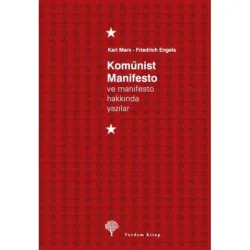 KOMÜNİST MANİFESTO ve Hakkında Yazılar (Ciltli) (HASARLI)