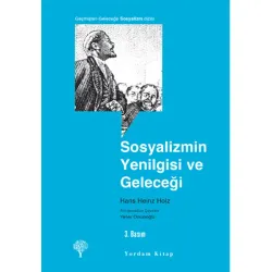 SOSYALİZMİN YENİLGİSİ VE GELECEĞİ