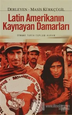 Latin Amerika'nın Kaynayan Damarları