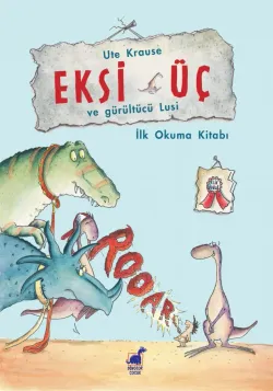 Eksi Üç ve Gürültücü Lusi