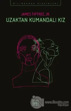 Uzaktan Kumandalı Kız