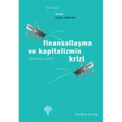 FİNANSALLAŞMA VE KAPİTALİZMİN KRİZİ (HASARLI)