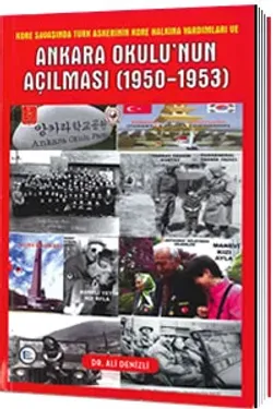 Ankara Okulu'nun Açılması 1950-1953