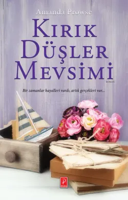 Kırık Düşler Mevsimi