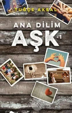 Ana Dilim Aşk 1